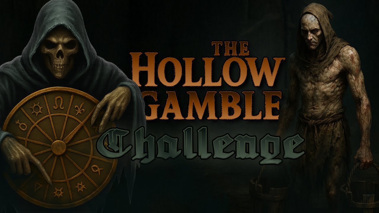 The Hollow Gamble Challenge